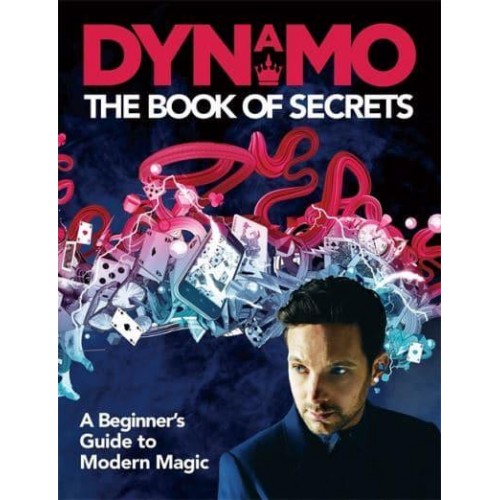 The Book of Secrets A Beginner's Guide to Modern Magic