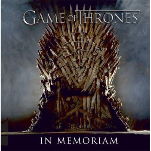 Game of Thrones In Memoriam
