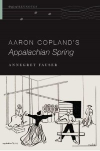 Aaron Copland's Appalachian Spring - Oxford Keynotes