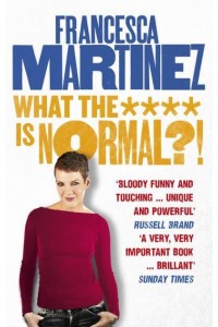 What the **** Is Normal?!