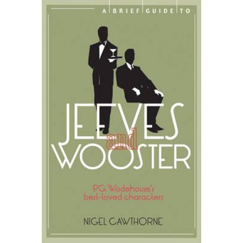 A Brief Guide to Jeeves and Wooster