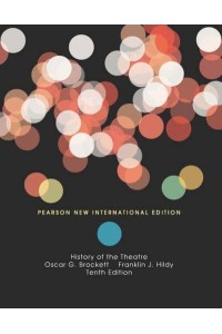 History of the Theatre - Pearson Custom Library