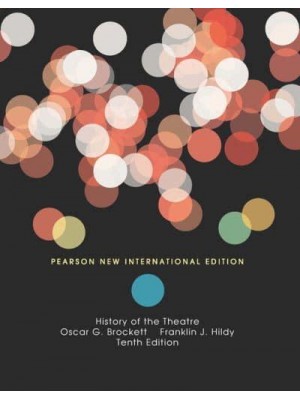 History of the Theatre - Pearson Custom Library