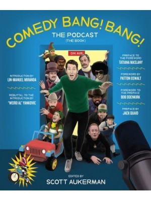 Comedy Bang! Bang! The Podcast The Book