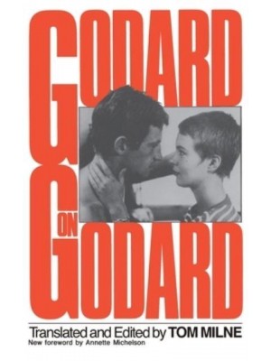 Godard on Godard Critical Writings by Jean-Luc Godard - A Da Capo Paperback