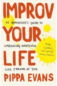 Improv Your Life