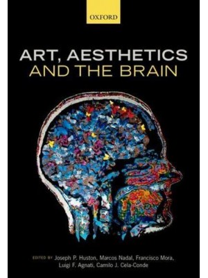 Art, Aesthetics, and the Brain