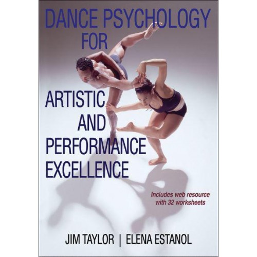 Dance Psychology for Artistic and Performance Excellence