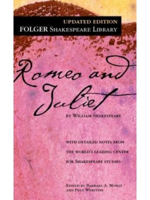 Romeo and Juliet - Folger Shakespeare Library