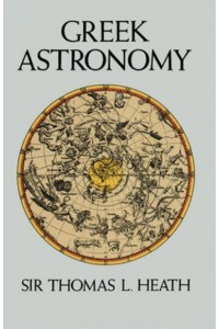 Greek Astronomy - Dover Books on Astronomy