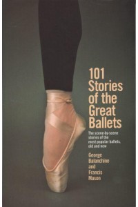 101 Stories of the Great Ballets