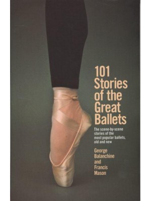 101 Stories of the Great Ballets