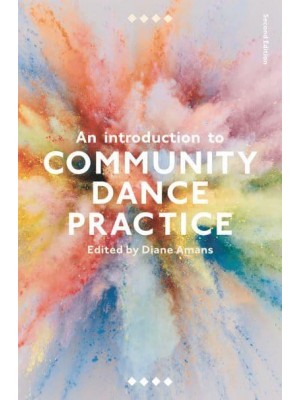 An Introduction to Community Dance Practice