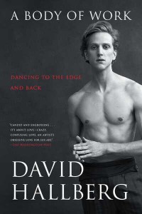 A Body of Work Dancing to the Edge and Back