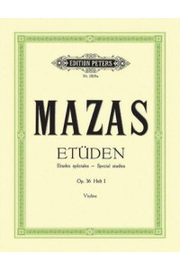 Studies Op. 36 for Violin -- Études Spéciales Nos. 1-30 - Edition Peters