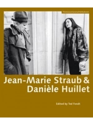 Jean-Marie Straub & Danièle Huillet - Film Studies Series