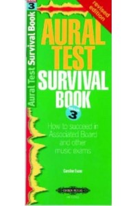 Aural Test Survival Book, Grade 3 (Rev. Edition)