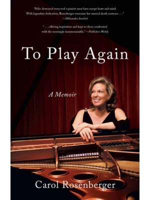 To Play Again A Memoir of Musical Survival