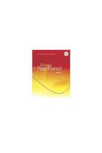 Play Piano! Adult - Book 1 A Course for Adult Beginners