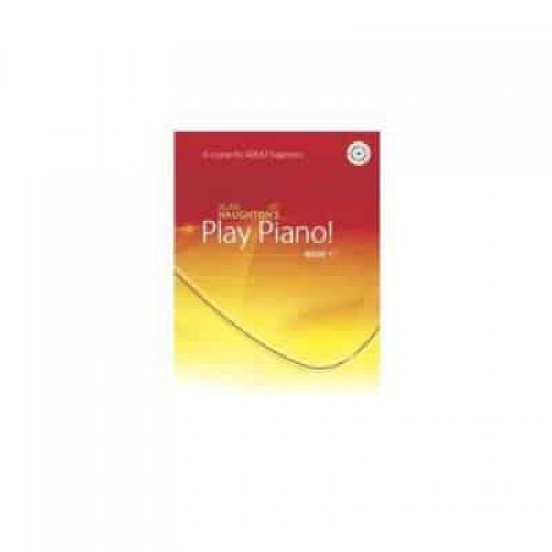 Play Piano! Adult - Book 1 A Course for Adult Beginners