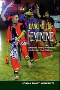Dancing the Feminine Gender & Identity Performances by Indonesian Migrant Women - The Sussex Library of Asian & Asian American Studies