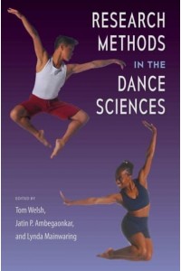 Research Methods in the Dance Sciences