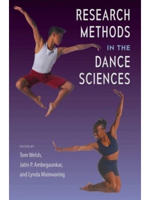 Research Methods in the Dance Sciences
