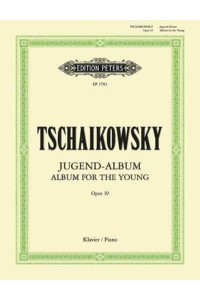 Album for the Young Op. 39 for Piano - Edition Peters