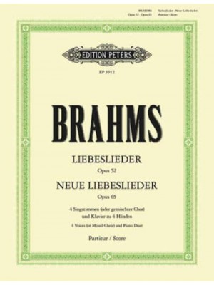 Liebeslieder Op. 52; Neue Liebeslieder Op. 65 - Edition Peters