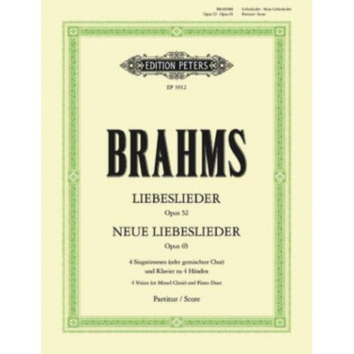Liebeslieder Op. 52; Neue Liebeslieder Op. 65 - Edition Peters