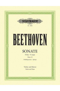 Violin Sonata No. 5 in F Op. 24 Spring - Edition Peters