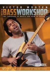 Victor Wooten Bass Workshop: The Language of Music and How to Speak It (Book/Media Online)