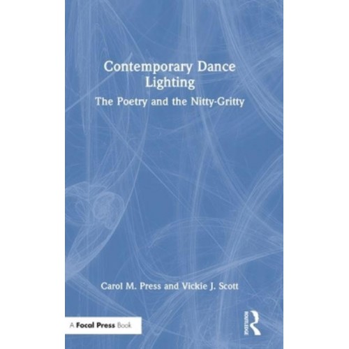 Contemporary Dance Lighting The Poetry and the Nitty-Gritty