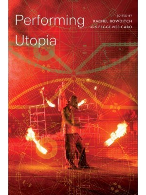 Performing Utopia - Enactments