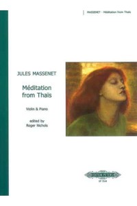 Méditation from Thaïs (Arranged for Violin and Piano) - Edition Peters