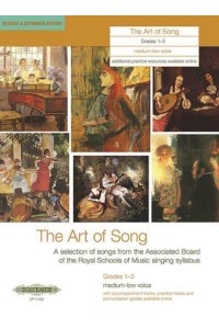 The Art of Song, Grades 1-3 (Medium/Low Voice) A Selection of Songs from the Abrsm Syllabus - Edition Peters