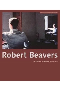 Robert Beavers - FilmmuseumSynemaPublikationen