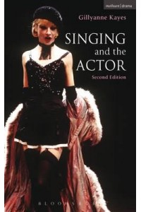 Singing and the Actor
