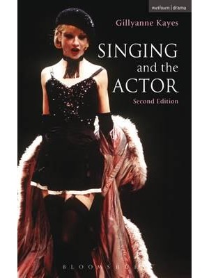 Singing and the Actor