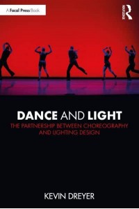 Dance and Light The Partnership Between Choreography and Lighting Design