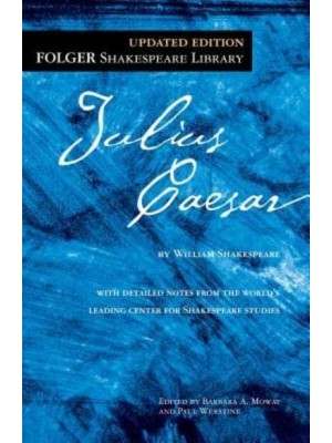 Julius Caesar - Folger Shakespeare Library