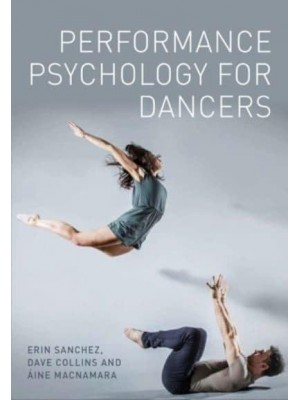Performance Psychology for Dancers