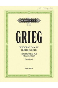 Wedding Day at Troldhaugen Op. 65 No. 6 for Piano Sheet - Edition Peters