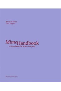 Mime Handbook A Handbook for Mime Corporel