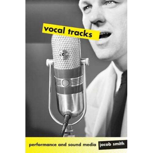 Vocal Tracks Performance and Sound Media