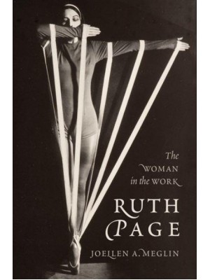 Ruth Page The Woman in the Work