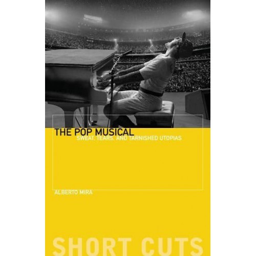 The Pop Musical Sweat, Tears, and Tarnished Utopias - Short Cuts