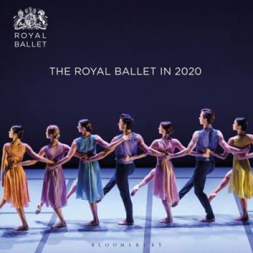 Royal Ballet A Season in Pictures : 2019/2020