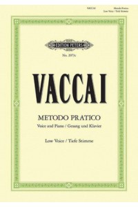 Metodo Pratico Di Canto Italiano for Voice and Piano (Low Voice) It/Ger - Edition Peters