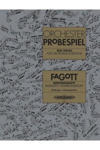 Test Pieces for Orchestral Auditions -- Bassoon, Double Bassoon Sheet - Edition Peters
